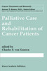Palliative Care and Rehabilitation of Cancer Patients