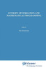 Entropy Optimization and Mathematical Programming
