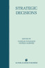 Strategic Decisions