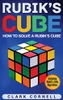 Rubik's Cube: How to Solve a Rubik's Cube, Including Rubik's Cube Algorithms