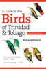A Guide to the Birds of Trinidad & Tobago
