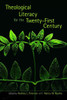 Theological Literacy in the Twenty-First Century