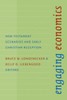 Engaging Economics: New Testament Scenarios and Early Christian Reception