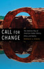 Call for Change: The Medicine Way of American Indian History, Ethos, & Reality