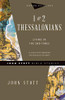 1 & 2 Thessalonians: Living in the End Times (John Stott Bible Studies)