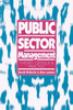 Public Sector Management: Theory, Critique and Practice