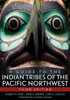 A Guide to the Indian Tribes of the Pacific Northwest: Volume 173