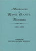 Marriages of RoAne County, Tennessee, 1801-1838