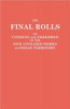 Final Rolls of Citizens and Freedmen of the Five Civilized Tribes in Indian Territory. Prepared by the [Dawes] Commission and Commissioner to the Five