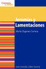 Jeremias y Lamentaciones: Jeremiah and Lamentations