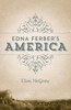 Edna Ferber's America
