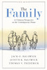 The Family: A Christian Perspective on the Contemporary Home