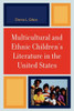 Multicultural and Ethnic Children's Literature in the United States
