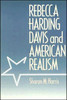 Rebecca Harding Davis and American Realism