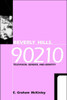 Beverly Hills, 90210: Television, Gender and Identity