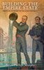 Building the Empire State: Political Economy in the Early Republic