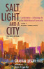 Salt, Light, and a City, Second Edition