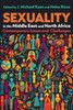 Sexuality in the Middle East and North Africa: Contemporary Issues and Challenges