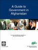 A Guide to Government in Afghanistan