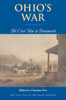 Ohio's War: The Civil War in Documents