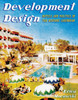 Development Design: Hotels and Politics in the Hispanic Caribbean