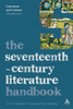 The Seventeenth-Century Literature Handbook