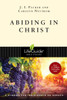 Abiding in Christ: 8 Studies for Individuals or Groups