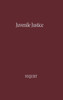 Juvenile Justice: A Comparative Study with Special Reference to the Swedish Child Welfare Board and the California Juvenile Court System