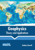 Geophysics: Theory and Applications