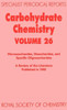 Carbohydrate Chemistry: Volume 26