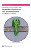Molecular Simulations and Biomembranes: From Biophysics to Function