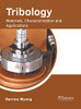 Tribology: Materials, Characterization and Applications
