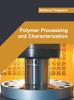 Polymer Processing and Characterization