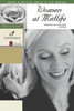 Women at Midlife: Embracing the Challenges