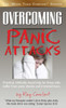Overcoming Panic Attacks: Practical, biblically based help for those who suffer from panic attacks and irrational fears.