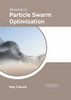 Advances in Particle Swarm Optimization