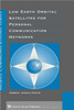 Low Earth Orbital Satellites for Person