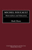 Michel Foucault: Materialism and Education
