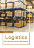 Logistics: Managing Trade Operations