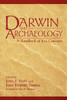 Darwin and Archaeology: A Handbook of Key Concepts