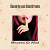 Secrets and Seductions