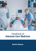 Handbook of Intensive Care Medicine