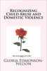 Recognizing Child Abuse & Domestic Violence