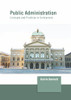 Public Administration: Concepts and Practices in Switzerland