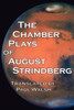 The Chamber Plays of August Strindberg