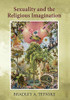 Sexuality and the Religious Imagination - 9781630518219
