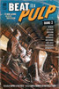 BEAT to a PULP: Round Two