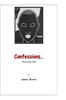 Confessions of an Uncle Tom: I toil...