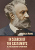In Search of the Castaways; Or, The Children of Captain Grant - 9781636371894