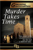 Murder Takes Time
